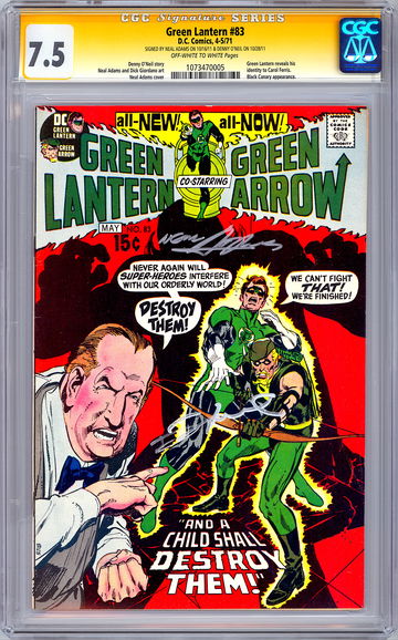 GREEN LANTERN #83 CGC-SS 7.5 SIG ORIG ARTIST/WRITER NEAL ADAMS DENNY O’NEIL 1971