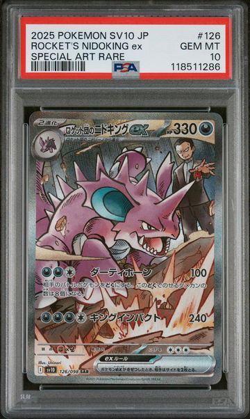 2025 Pokemon #126/098 Rocket's Nidoking ex SV10 PSA 10