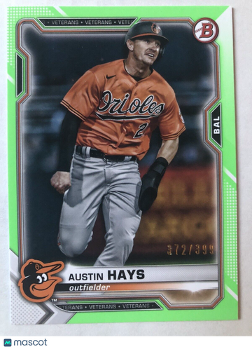 AUSTIN HAYS 2021 Bowman #50 NEON GREEN Parallel SP #372/399 Baltimore Orioles