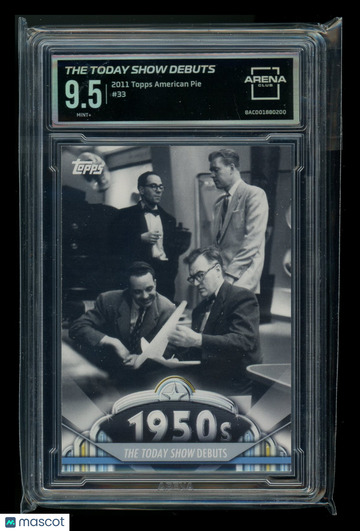 2011 Topps American Pie The Today Show #33 Arena Club 9.5