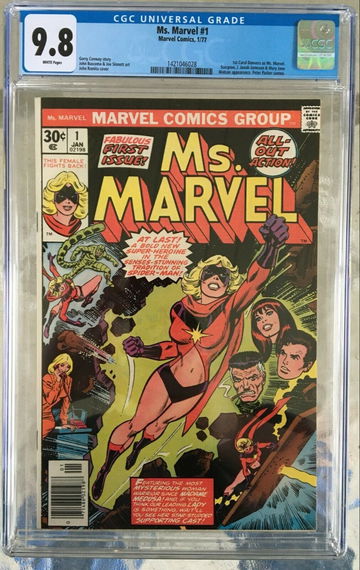 Ms. Marvel #1 (1977) CGC 9.8 -- White pages; 1st Carol Danvers as Ms. Marvel