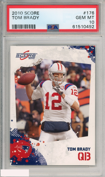 2010 SCORE TOM BRADY #176 PATRIOTS PSA 10 GEM MT