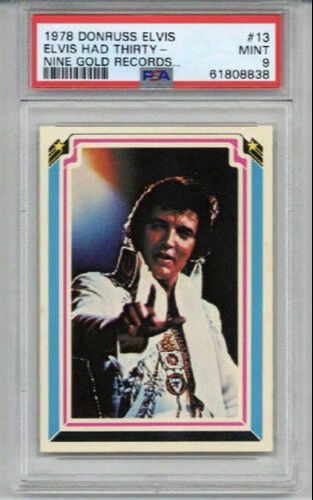 1979 DONRUSS ELVIS #13 ELVIS HAD THIRTY NINE GOLD RECORDS PSA 9 CENTERED LOW POP