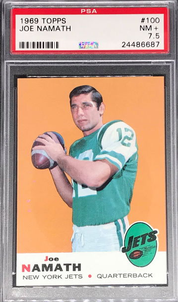 Joe Namath 1969 Topps PSA 7.5 NM+ POP 52