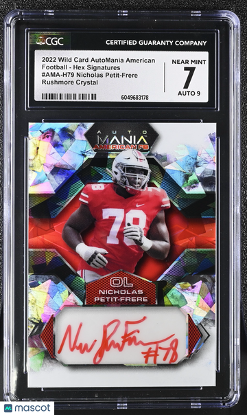 2022 Wild Card AutoMania American Nicholas Petit-Frere #AMA-H79 Rushmore Crystal /1 Football - Hex Signatures CGC 7