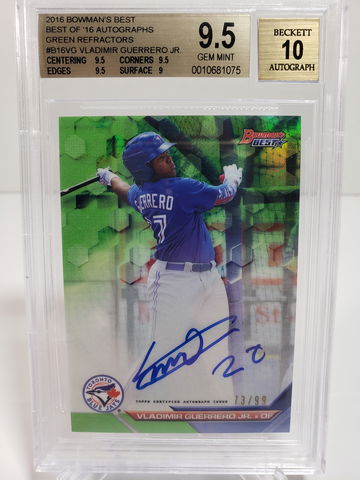 2016 Vladimir Guerrero Jr Bowman's Best Green Auto /99 BGS 9.5/10 Gem Mint 