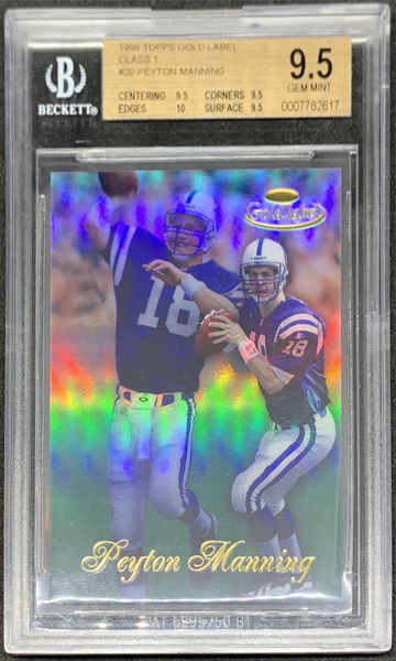 Peyton Manning 1998 Topps Gold Label Class 1 BGS 9.5
