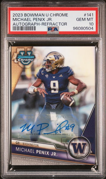 2023 Bowman Chrome University Autographs Refractors Michael Penix Jr. #141 /499 PSA 10