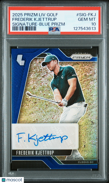 2025 Panini Prizm LIV Golf Signatures Frederik Kjettrup #SIG-FKJ Blue PSA 10