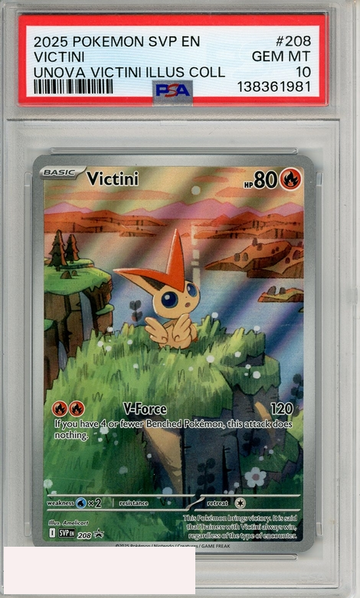 2025 POKEMON SVP EN-SV BSP VICTINI #208 UNOVA VICTINI ILLUS COLL PSA 10 GEM MT