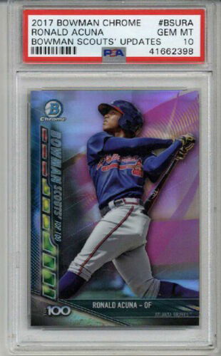 2017 BOWMAN CHROME SCOUTS UPDATES #BSURA RONALD ACUNA JR. BASEBALL CARD PSA 10