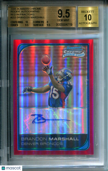 2006 Bowman Chrome Rookie Autographs Red Refractors Brandon Marshall #253 BGS 9.5 Auto 10