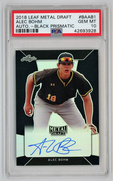 2018 Leaf Metal Draft Autograph Black Prismatic /15 Alec Bohm PSA 10 Pop 3!!!