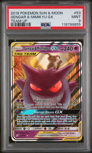 2019 Pokemon Sun and Moon Team Up Gengar/Mimikyu Gx #53 PSA 9