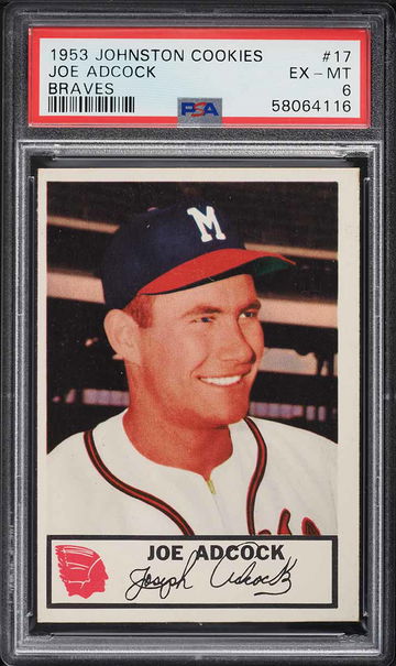 1953 Johnston Cookies Braves Baseball Joe Adcock #17 Braves PSA 6