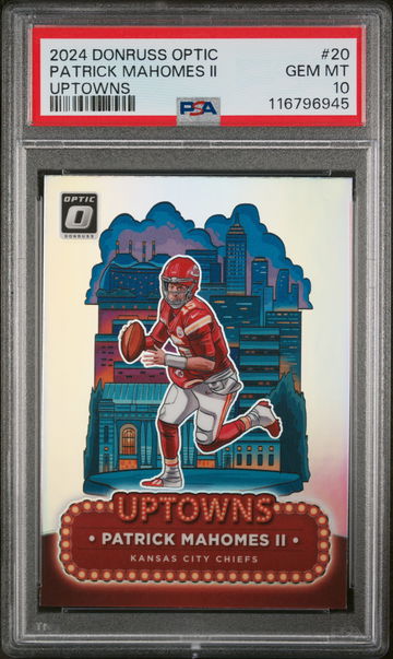 2024 Donruss Optic Uptowns Patrick Mahomes II #20 PSA 10