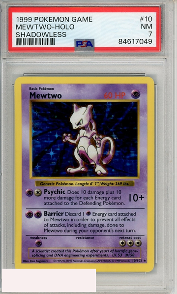 1999 POKEMON GAME MEWTWO-HOLO #10 SHADOWLESS PSA 7 NM