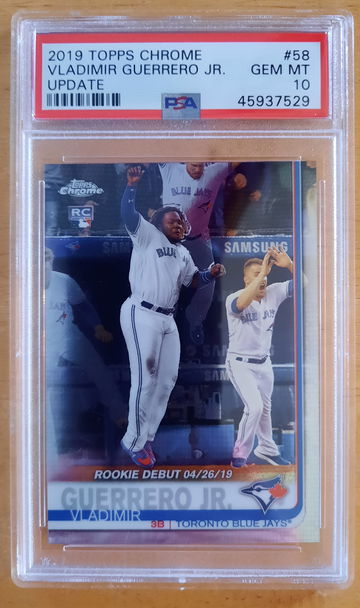 Vladimir Guerrero Jr 2019 Topps Chrome Update PSA 10