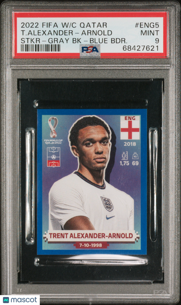 2022 Panini FIFA World Cup Qatar Stickers T. Alexander-Arnold Stkr Gray BK Blue BDR. PSA 9