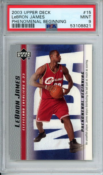 LEBRON JAMES 2003 Upper Deck Phenomenal Beginning #15 PSA 9 Mint Cavs Lakers Heat