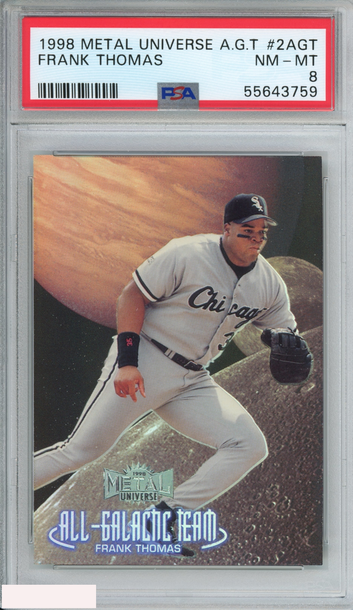 1998 METAL UNIVERSE ALL-GALACTIC TEAM FRANK THOMAS #2AGT WHITE SOX PSA 8 NM-MT