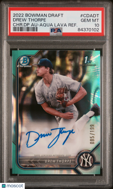 2022 Bowman Draft Chrome Draft Pick Autographs Drew Thorpe #CDADT CHR. DP Aqua Lava Refractor /199 PSA 10