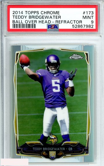 2014 TOPPS CHROME TEDDY BRIDGEWATER #173 BALL OVER HEAD-REFRACTOR ROOKIE PSA 9