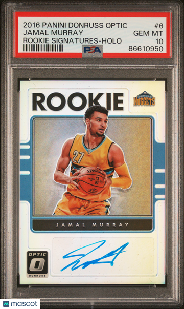 PSA 10 2016 Panini Donruss Optic Jamal Murray Rookie Signatures Holo Auto RC #6
