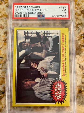 1977 Star Wars Surrounded By Lord Vader’s Soldiers! #167 PSA 7