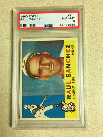 1960 Topps #311 Raul Sanchez PSA 8 NM-MT REDS 