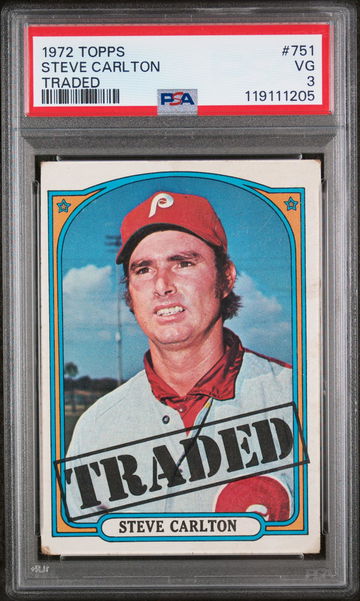 1972 Topps Traded Steve Carlton #751 PSA 3