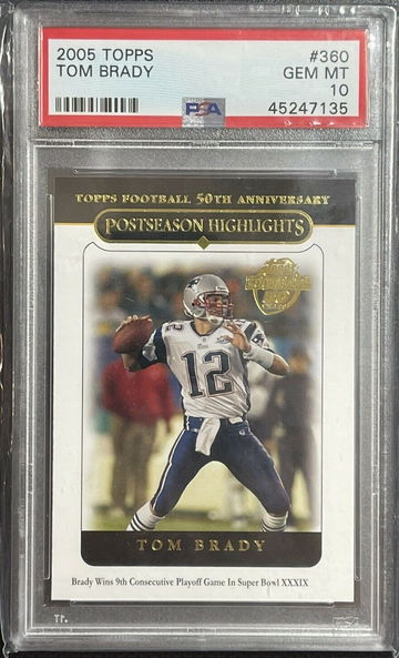 2005 Topps Tom Brady Patriots #360 Postseason Highlights PSA 10 50th Anniversary