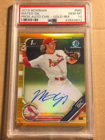 Mateo Gil 2019 Bowman Gold Refractor Auto PSA 10 POP 3