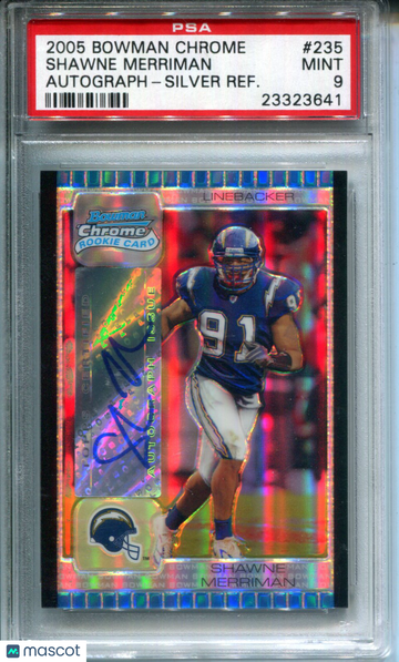2005 Bowman Chrome Shawne Merriman #235 Autograph Silver Refractor PSA 9