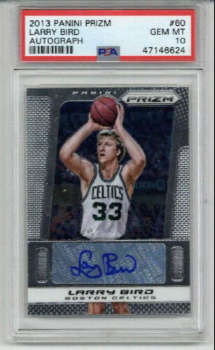 2013 PANINI PRIZM AUTOGRAPH AUTO #60 LARRY BIRD CARD CELTICS PSA 10 LOW POP