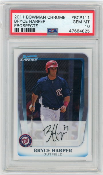 2011 Bowman Chrome Bryce Harper PSA 10