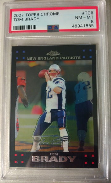 2007 Topps Chrome Tom Brady PSA 8