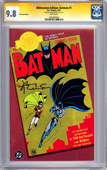 BATMAN #1 CGC SS 9.8 MILLENNIUM ED REP 2001 *SIGNED BY JERRY ROBINSON* 1922-2011
