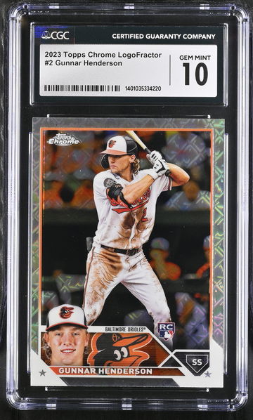 2023 TOPPS GUNNAR HENDERSON CHROME LOGOFRACTOR #2 CGC 10 BL.D2.58