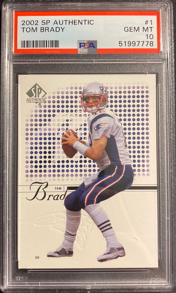 2002 SP Authentic Tom Brady PSA 10 Gem Mint