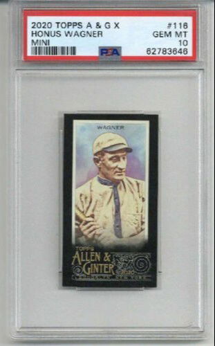 2020 TOPPS ALLEN & GINTER X MINI #116 HONUS WAGNER CARD PIRATES PSA 10 LOW POP