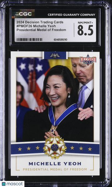 2024 Decision Trading Cards Michelle Yeoh #PMOF26 Presidential Medal of Freedom CGC 8.5