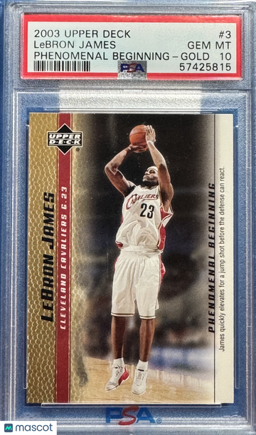 2003 Upper Deck LeBron James Phenomenal Beginnings LeBron James #3 Gold PSA 10