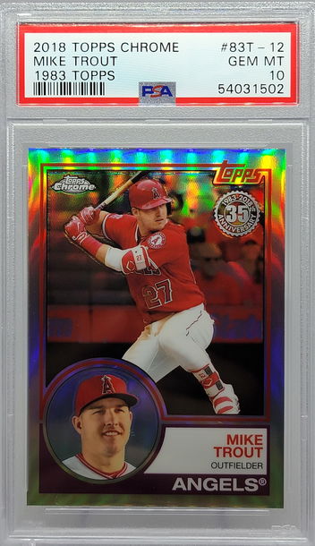 2018 TOPPS CHROME #83T-12 MIKE TROUT 1983 TOPPS PSA 10