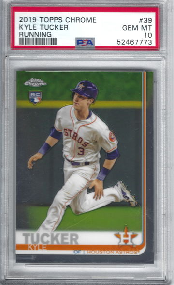 2019 Topps Chrome Kyle Tucker Running PSA 10 Gem Mint