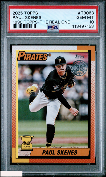 2025 TOPPS PAUL SKENES #T90-63 1990 TOPPS THE REAL ONE 26 OF 90 PSA 10 GEM MT
