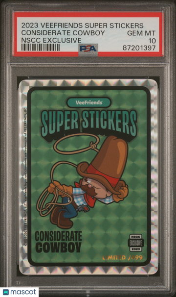 2023 Veefriends Super Stickers Nscc Exclusive Considerate Cowboy PSA 10