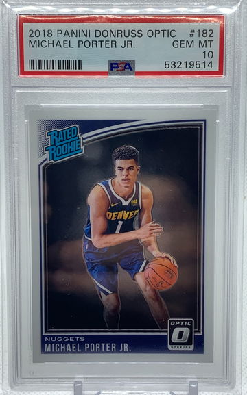 2018 Panini Donruss Optic Michael Porter Jr. #182 PSA 10 GEM Mint