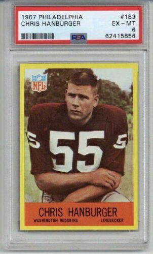 1967 PHILADELPHIA #183 CHRIS HANBURGER CARD REDSKINS PSA 6 CENTERED LOW POP RARE