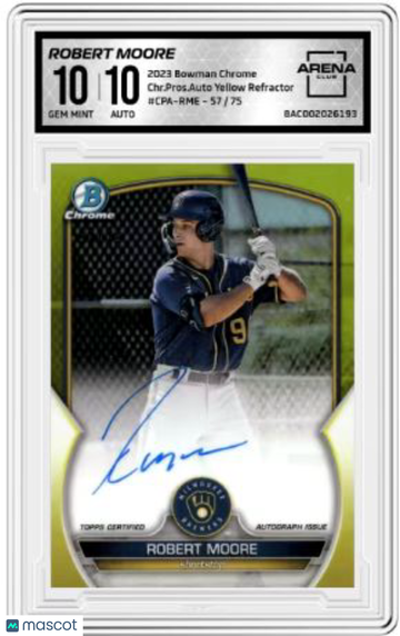 2023 Bowman Chrome Robert Moore #CPA-RME Yellow Refractor /75 Auto Arena Club 10 Auto 10
